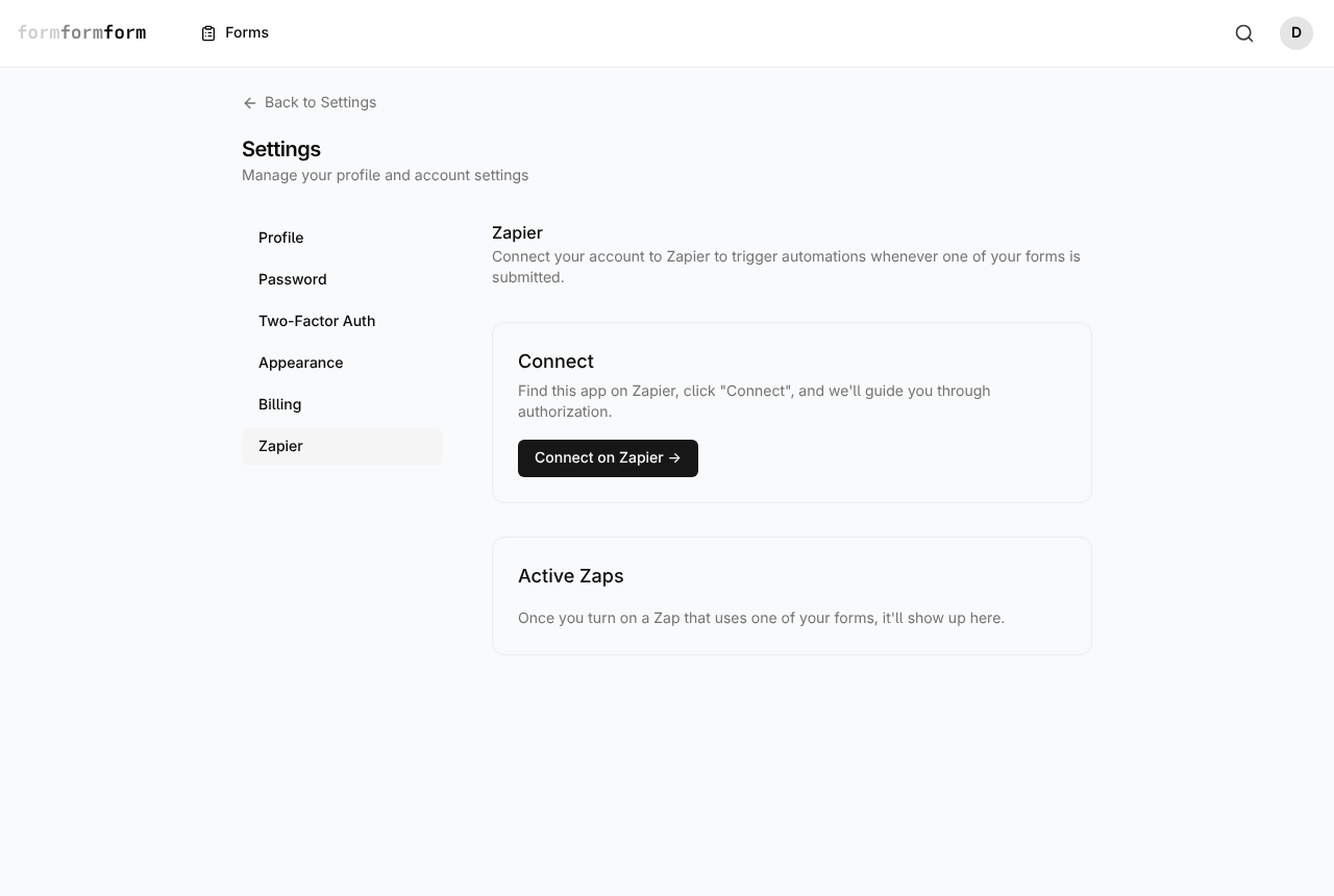 Settings → Zapier. The Connect panel opens the app on Zapier; Active Zaps lists every subscription currently watching one of your forms.
